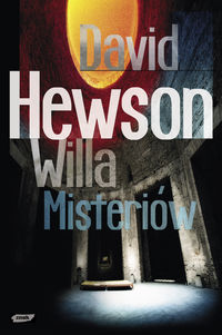 David Hewson ‹Willa Misteriów›