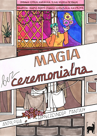  &lsaquo;Magia bezceremonialna&rsaquo;