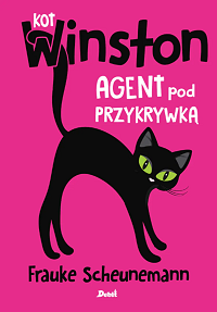 Frauke Scheunemann ‹Kot Winston. Agent pod przykrywką›