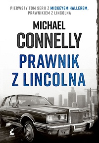 Michael Connelly ‹Prawnik z lincolna›