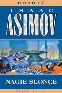 Isaac Asimov ‹Nagie słońce›