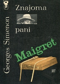 Georges Simenon ‹Znajoma pani Maigret›