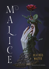 Heather Walter ‹Malice›