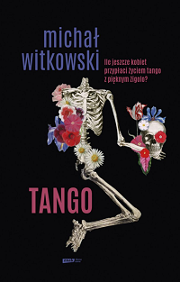 Michał Witkowski ‹Tango›