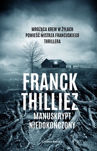 Franck Thilliez ‹Manuskrypt niedokończony›