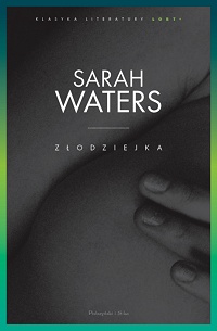 Sarah Waters ‹Złodziejka›