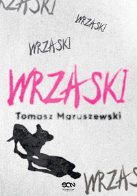 Tomasz Maruszewski ‹Wrzaski›