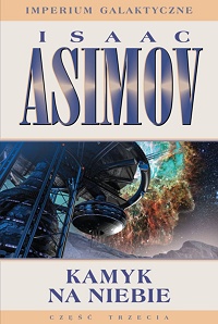 Isaac Asimov ‹Kamyk na niebie›