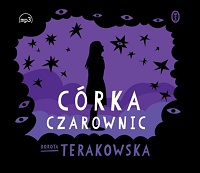 Dorota Terakowska ‹Córka Czarownic›