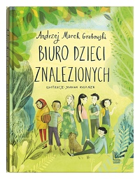 Andrzej Marek Grabowski ‹Biuro dzieci znalezionych›