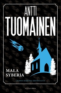 Antti Tuomainen ‹Mała Syberia›