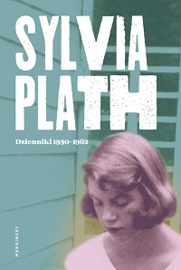 Sylvia Plath ‹Dzienniki 1950−1962›