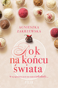 Agnieszka Zakrzewska ‹Rok na końcu świata›