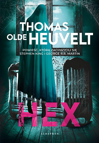 Thomas Olde Heuvelt ‹HEX›