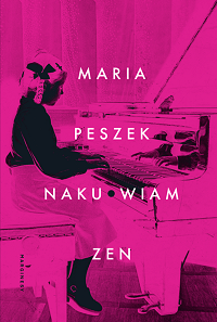 Maria Peszek &lsaquo;Naku•wiam zen&rsaquo;