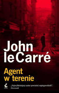 John le Carré ‹Agent w terenie›