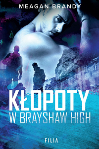 Meagan Brandy ‹Kłopoty w Brayshaw High›