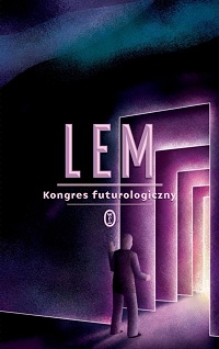Stanisław Lem ‹Kongres futurologiczny›