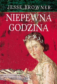 Jesse Browner ‹Niepewna godzina›
