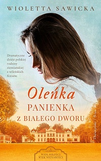 Wioletta Sawicka ‹Oleńka›