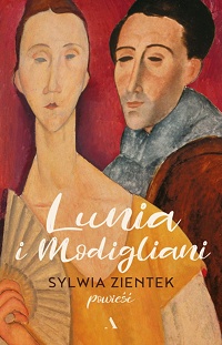 Sylwia Zientek ‹Lunia i Modigliani›