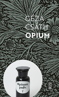 Géza Csáth ‹Opium›