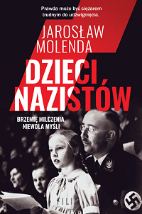 Jarosław Molenda ‹Dzieci nazistów›