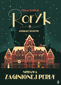 Oliver Schlick &lsaquo;Sprawa zaginionej perły&rsaquo;