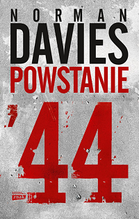 Norman Davies ‹Powstanie ’44›
