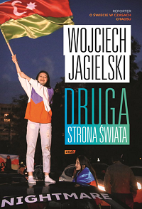 Wojciech Jagielski ‹Druga strona świata›