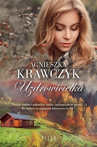 Agnieszka Krawczyk ‹Uzdrowicielka›