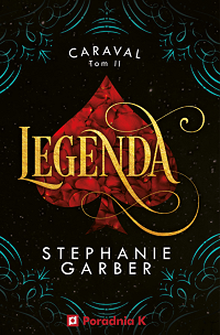 Stephanie Garber ‹Legenda›
