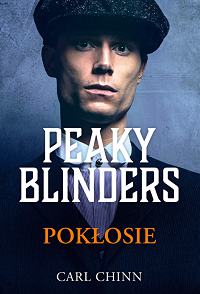 Carl Chinn &lsaquo;Peaky Blinders. Pokłosie&rsaquo;