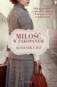 Agnieszka Jeż ‹Miłość w Zakopanem›
