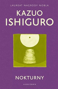Kazuo Ishiguro ‹Nokturny›