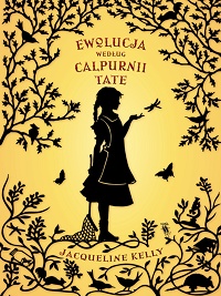 Kelly Jacqueline &lsaquo;Ewolucja według Calpurnii Tate&rsaquo;