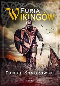 Daniel Komorowski ‹Furia wikingów›