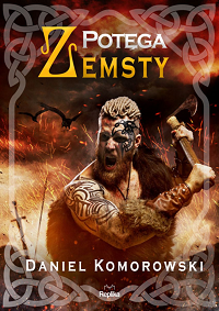 Daniel Komorowski ‹Potęga zemsty›