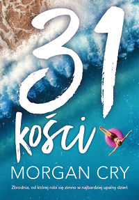 Morgan Cry &lsaquo;31 kości&rsaquo;