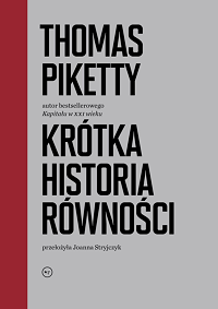 Thomas Piketty ‹Krótka historia równości›