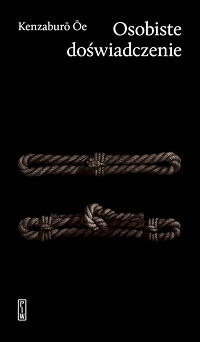Kenzaburō Ōe &lsaquo;Osobiste doświadczenie&rsaquo;
