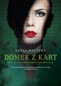 Kasia Magiera &lsaquo;Domek z kart&rsaquo;