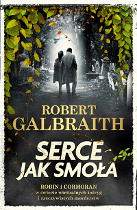 Robert Galbraith ‹Serce jak smoła›
