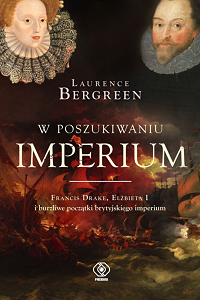 Laurence Bergreen &lsaquo;W poszukiwaniu imperium&rsaquo;