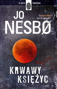 Jo Nesbø ‹Krwawy Księżyc›