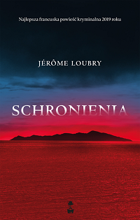 Jérôme Loubry ‹Schronienia›