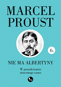 Marcel Proust ‹Nie ma Albertyny›