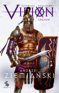 Andrzej Ziemiański ‹Virion. Legion›