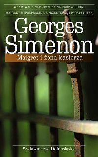 Georges Simenon ‹Maigret i żona kasiarza›