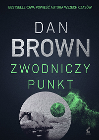 Dan Brown ‹Zwodniczy punkt›